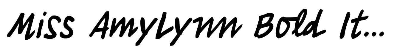 Miss AmyLynn Bold Italic